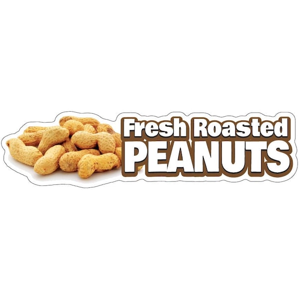 Signmission Fresh Roasted Peanuts Concession Stand Food Truck Sticker, 8" x 4.5", D-DC-8 Fresh Roasted Peanuts19 D-DC-8 Fresh Roasted Peanuts19 - main